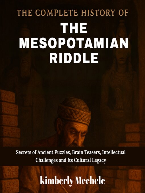Cover image for The Complete History of the Mesopotamian Riddle